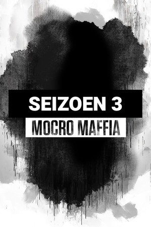 Mocro Maffia 3. évad (2021-01-29) poszter