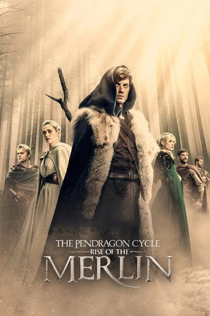 The Pendragon Cycle: Rise of the Merlin poszter