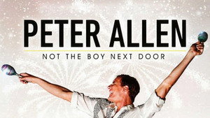 Peter Allen: Not the Boy Next Door kép