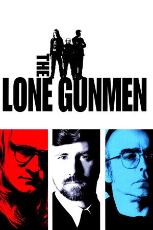 The Lone Gunmen poszter
