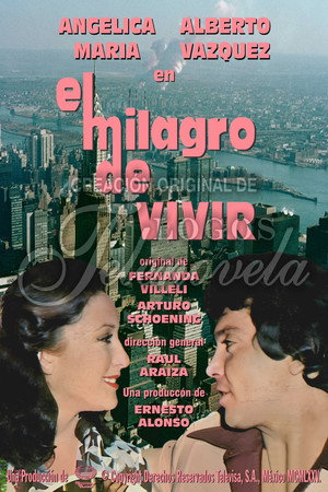 El milagro de vivir