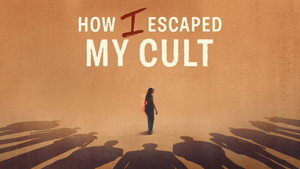 How I Escaped My Cult kép