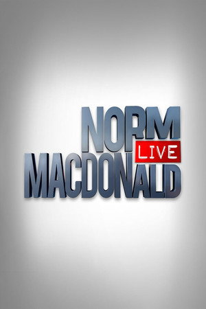 Norm Macdonald Live 1. évad (2013-03-26) poszter