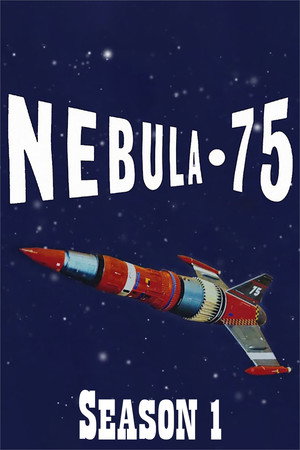 Nebula-75 1. évad (2020-04-25) poszter