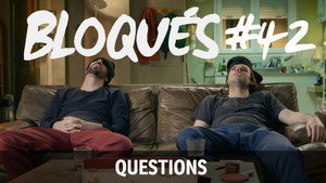 Bloqués 1. évad Ep.42 42. epizód
