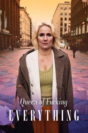 Queen of Fucking Everything 1. évad (2025-01-05) poszter