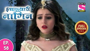 इच्छाप्यारी नागिन 1. évad Ep.58 58. epizód