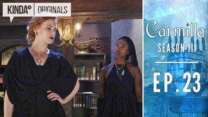 Carmilla 4. évad Ep.23 23. epizód