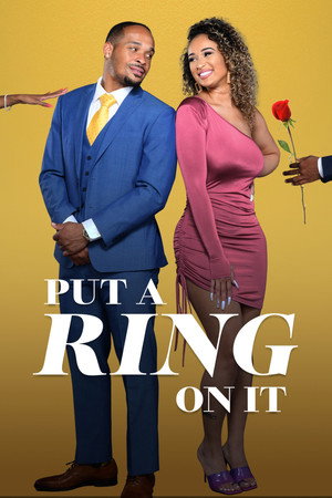 Put a Ring on It 2. évad (2021-06-25) poszter
