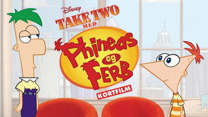 Take Two with Phineas and Ferb kép