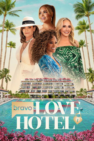 Love Hotel 1. évad (2025-04-27) poszter