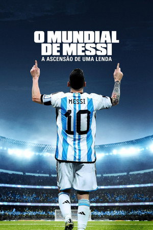 Messi's World Cup: The Rise of a Legend poszter
