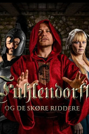 Fuhlendorff og de skøre riddere poszter
