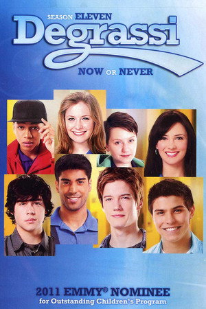 Degrassi 11. évad (2011-07-17) poszter