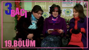 3 bacı 1. évad Ep.19 19. epizód