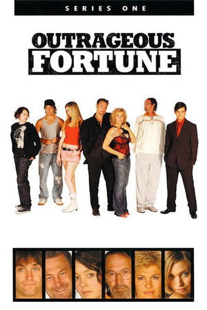 Outrageous Fortune 1. évad (2005-07-12) poszter
