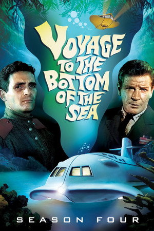 Voyage to the Bottom of the Sea 4. évad (1967-09-16) poszter