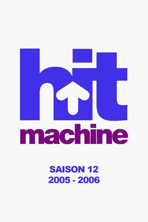 Hit Machine 12. évad (2005-09-03) poszter