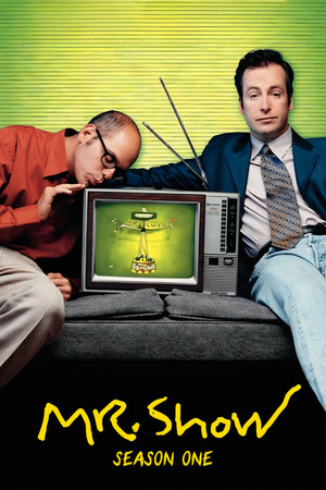 Mr. Show with Bob and David 1. évad (1995-11-03) poszter