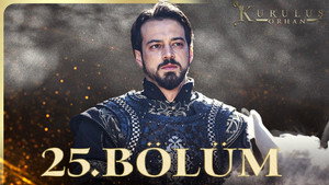 Kuruluş: Orhan 1. évad Ep.25 25. epizód
