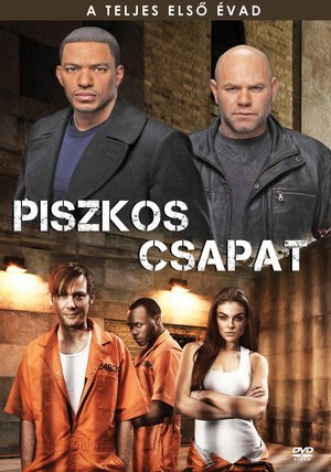 Piszkos csapat 1. évad (2011-03-06) poszter