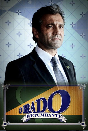 O Brado Retumbante poszter