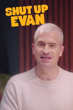Shut Up Evan poszter