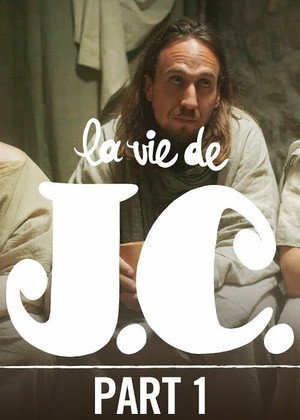 La vie de J.C. 1. évad (2021-09-18) poszter