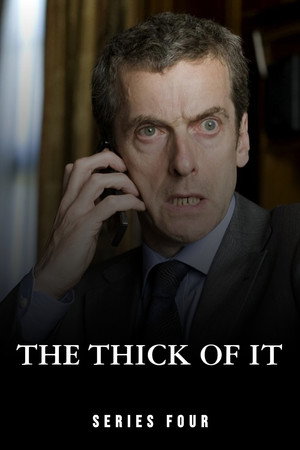 The Thick of It 4. évad (2012-09-06) poszter