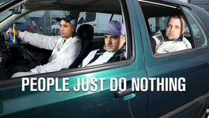 People Just Do Nothing kép