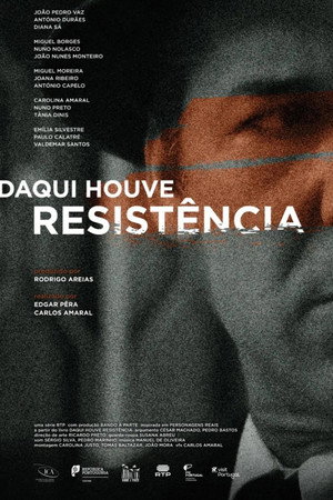 Daqui Houve Resistência poszter