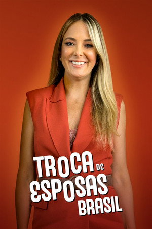 Troca de Esposas poszter