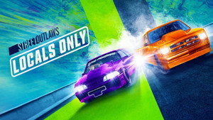 Street Outlaws: Locals Only kép