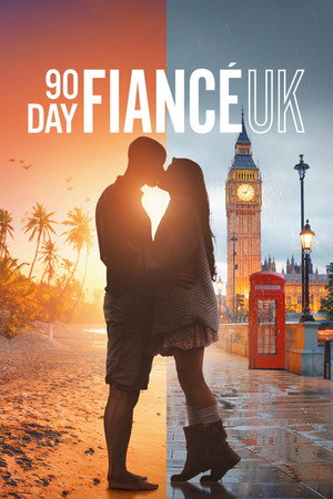 90 Day Fiancé UK 1. évad (2022-07-24) poszter