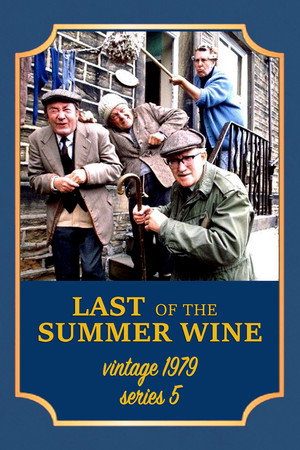 Last of the Summer Wine 5. évad (1979-09-18) poszter