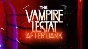 The Vampire Lestat: After Dark kép