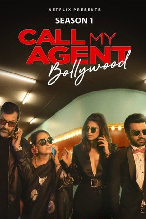 Call My Agent Bollywood 1. évad (2021-10-29) poszter