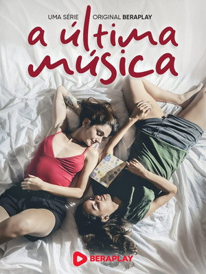 A Última Música poszter