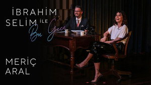 İbrahim Selim ile Bu Gece 1. évad Ep.11 11. epizód