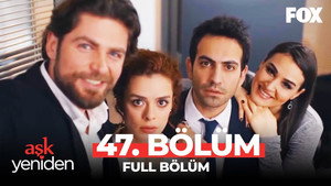 Aşk Yeniden 2. évad Ep.28 28. epizód