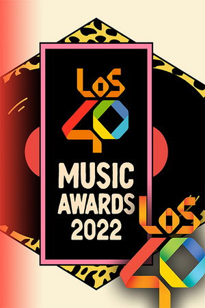 LOS40 Music Awards 17. évad (2022-11-04) poszter