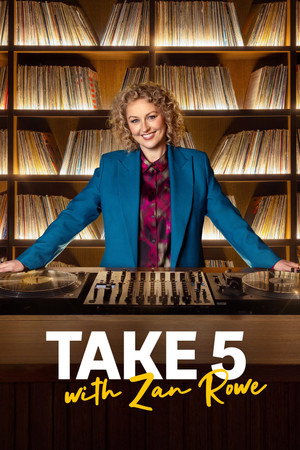 Take 5 with Zan Rowe 4. évad (2025-09-09) poszter