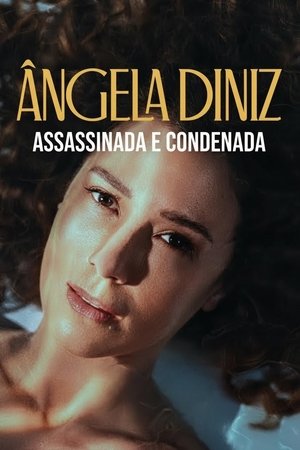 Ângela Diniz: Meggyilkolva és elítélve