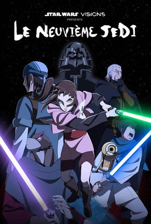 A Star Wars: Látomások bemutatja: A kilencedik jedi poszter
