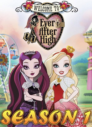 Ever After High 1. évad (2013-06-18) poszter