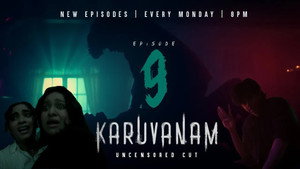 Karuvanam 1. évad Ep.9 9. epizód
