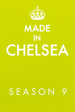 Made in Chelsea 9. évad (2015-04-13) poszter