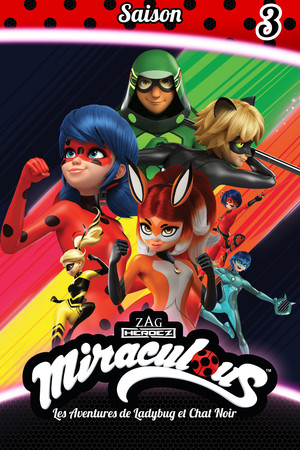 Miraculous Katicabogár és Fekete Macska kalandjai 3. évad (2019-04-14) poszter