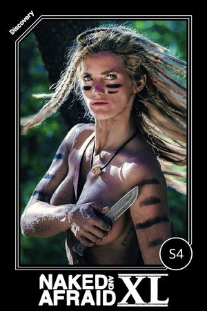 Naked and Afraid XL 4. évad (2018-05-06) poszter