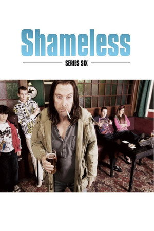 Shameless 6. évad (2009-01-27) poszter